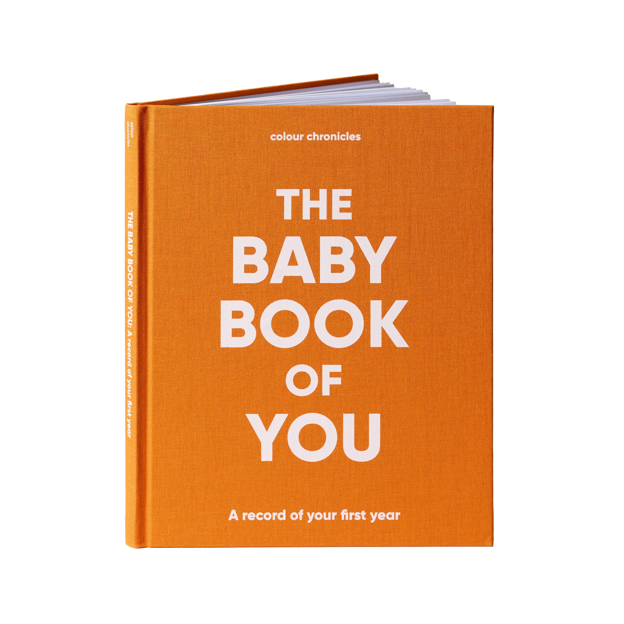Colour Chronicles Orange The Baby Book Of You | Preserve Precious Memories From Birth To One Year | Keepsake Book | Unique Baby Gift For Expecting Parents | 8” X 10” Journal | Cloth Covered Hardback Memory Journal