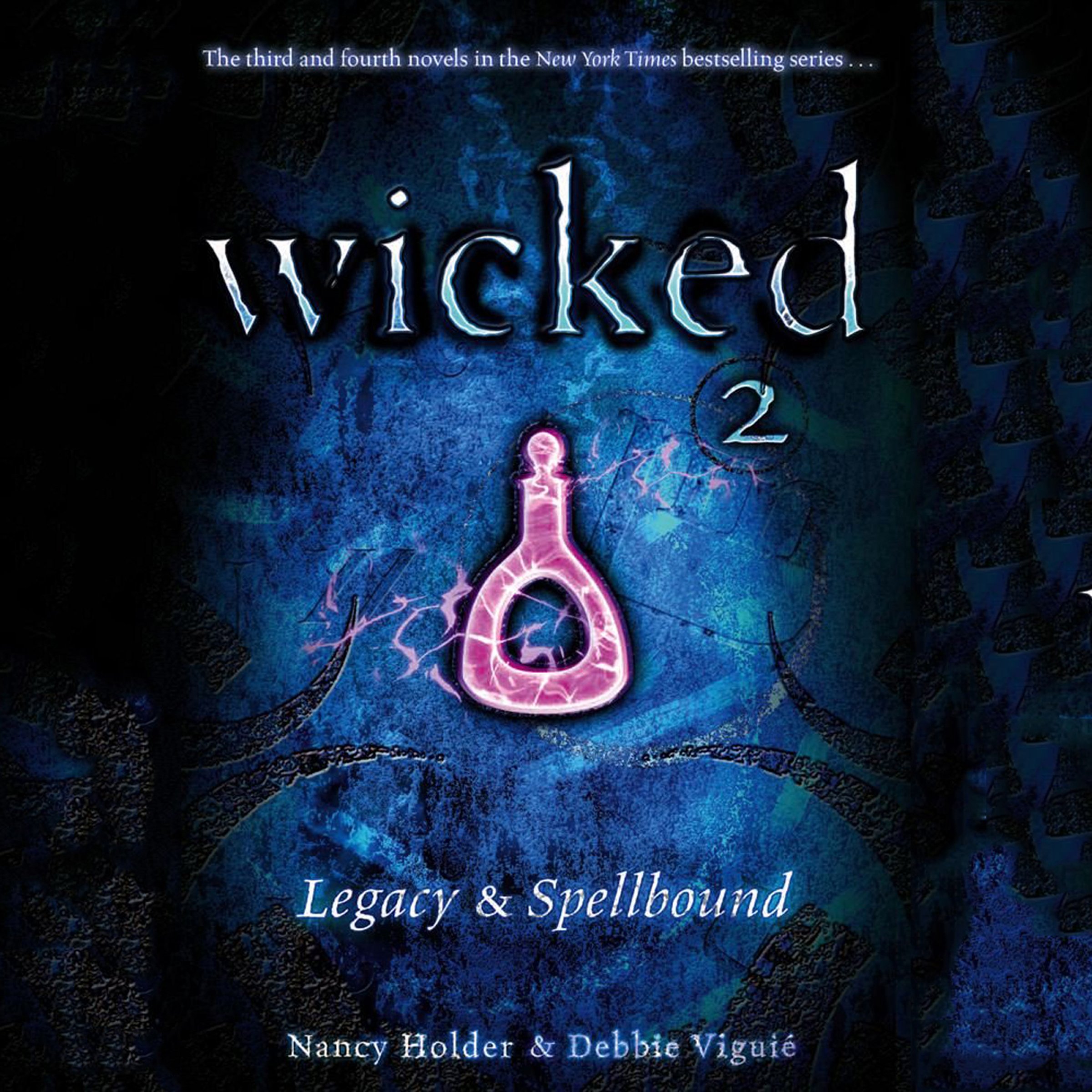 Cover art for Wicked: Legacy, Wicked Series Book 3