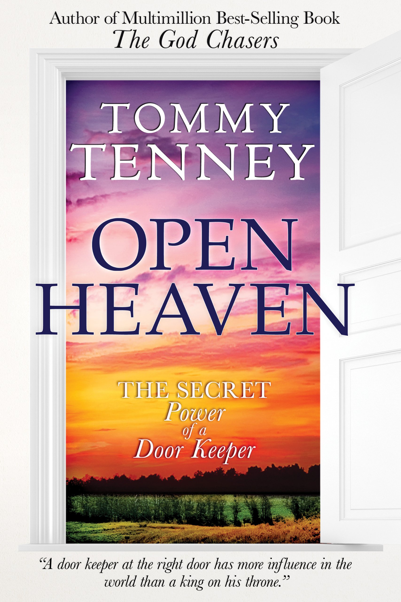 Buy Open Heaven: The Secret Power of a Door Keeper — BookShops.in