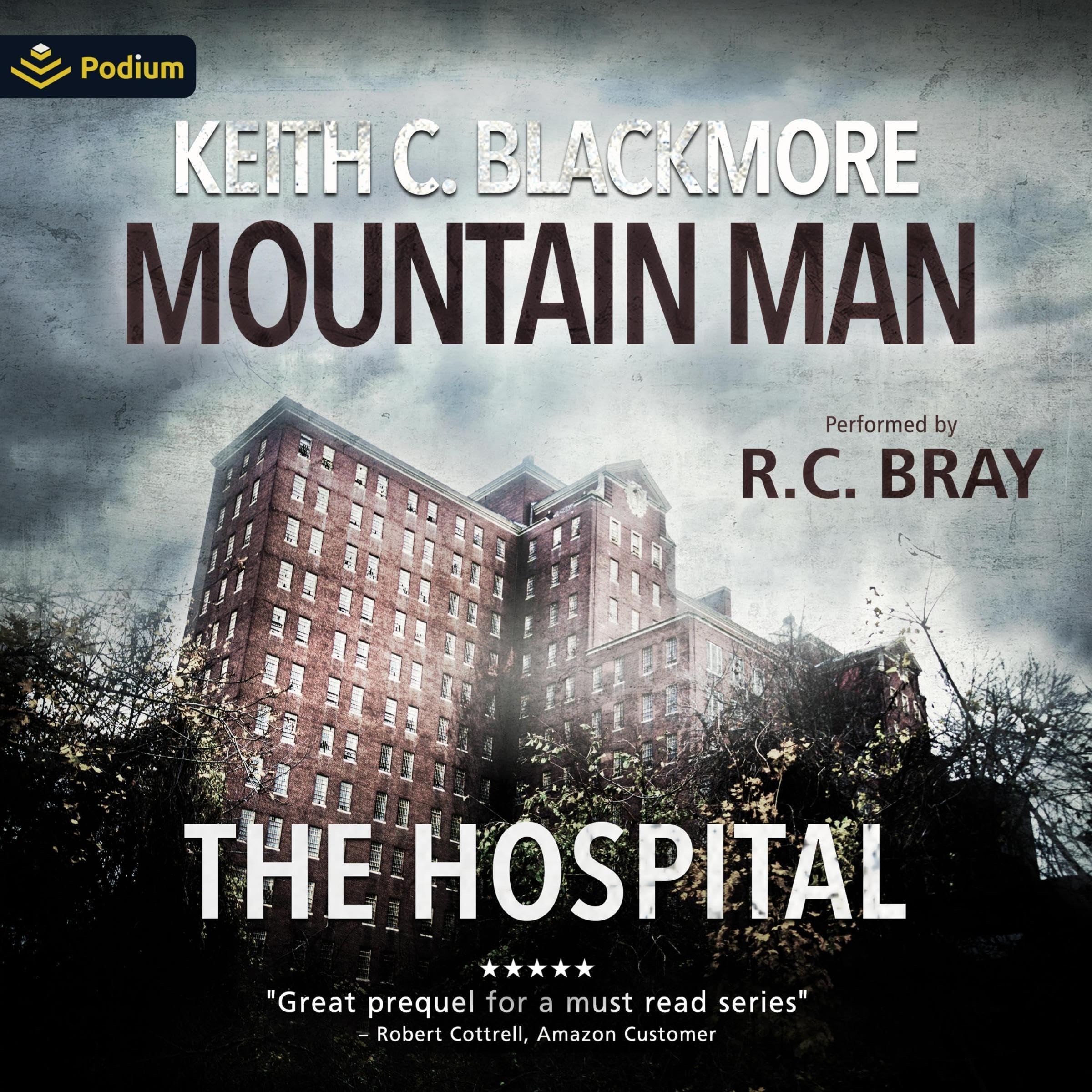 Cover art for The Hospital: The First Mountain Man Story