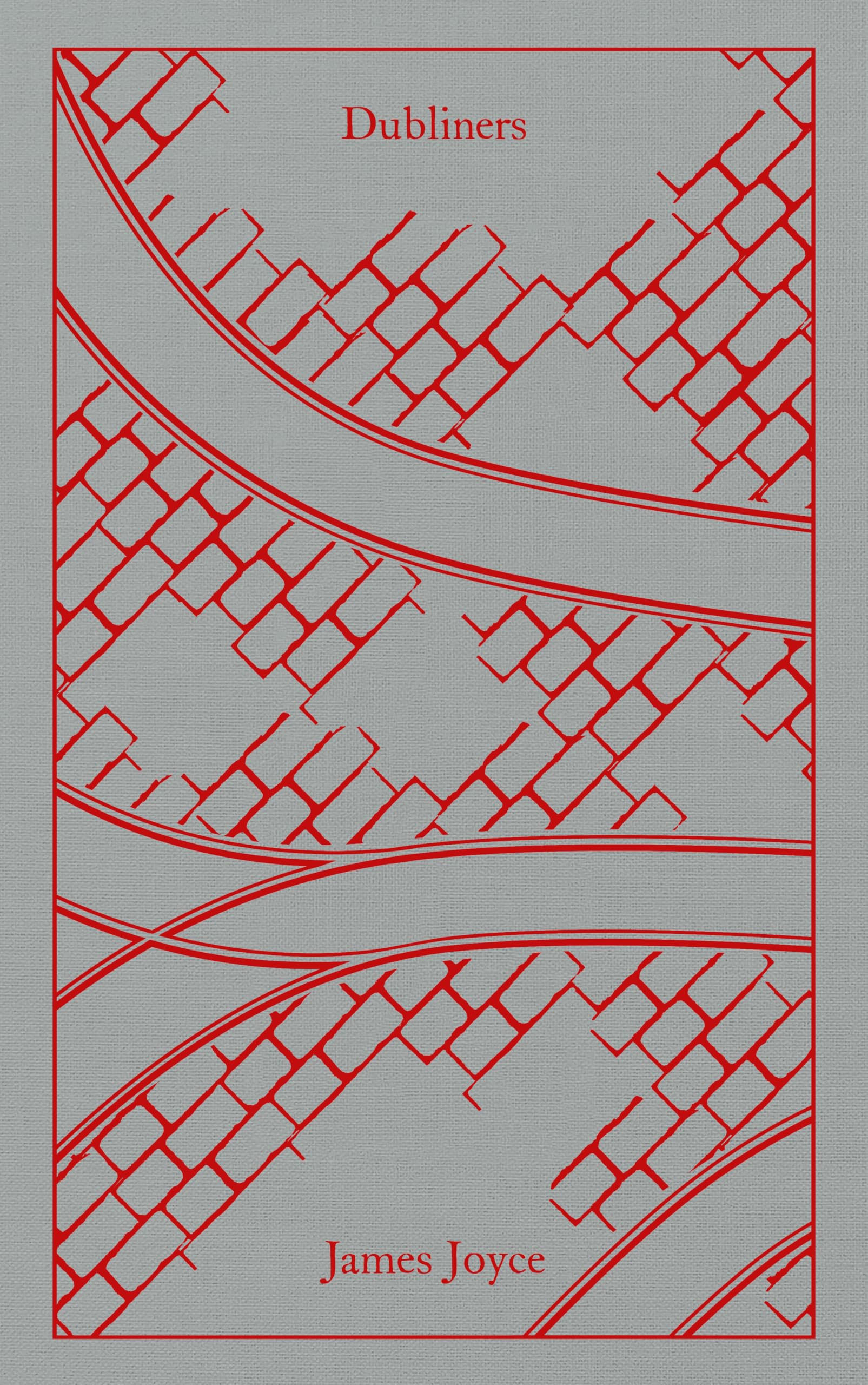 Dubliners: James Joyce (Penguin Clothbound Classics)