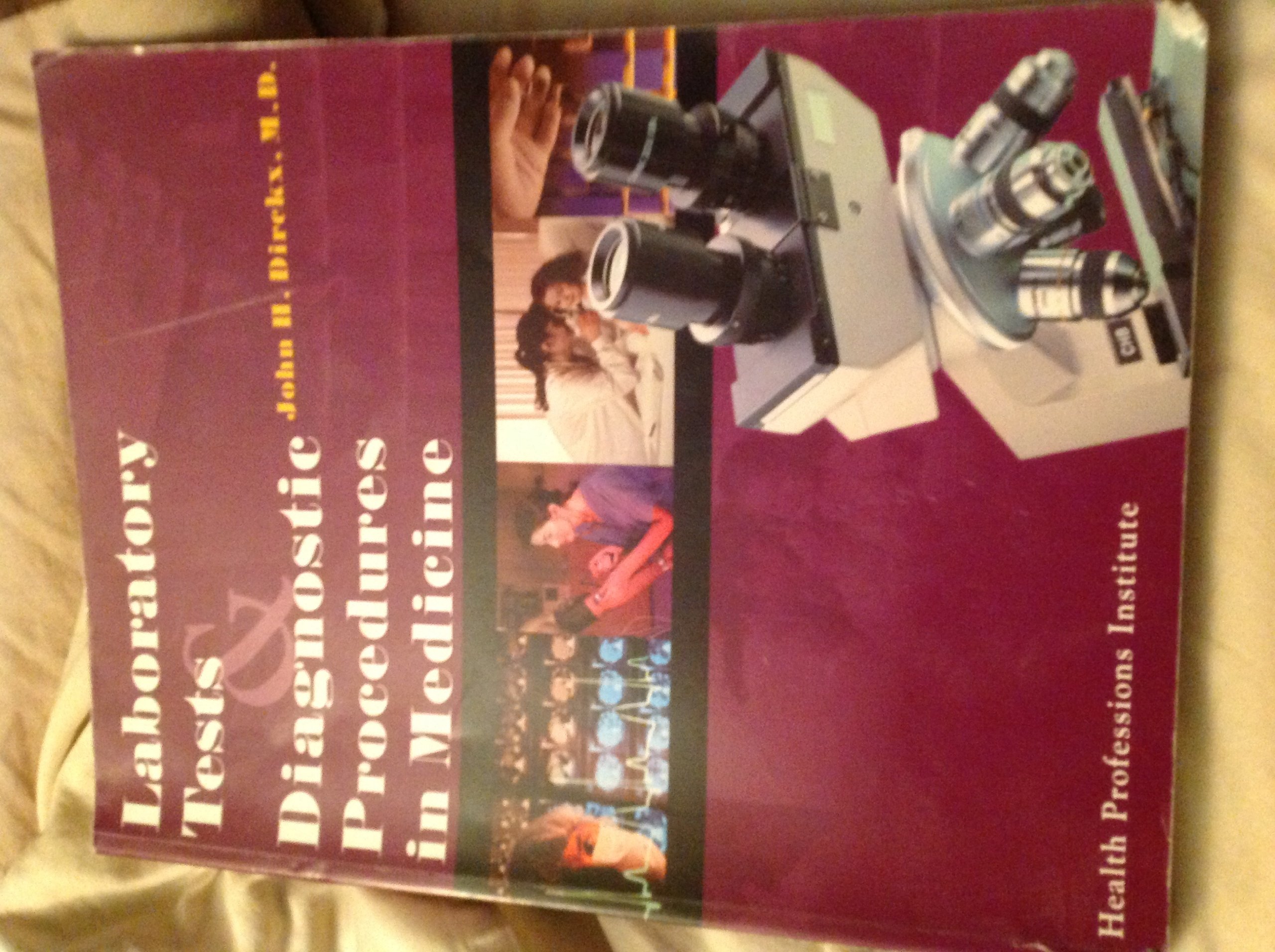 Laboratory Tests And Diagnostic Procedures In Medicine