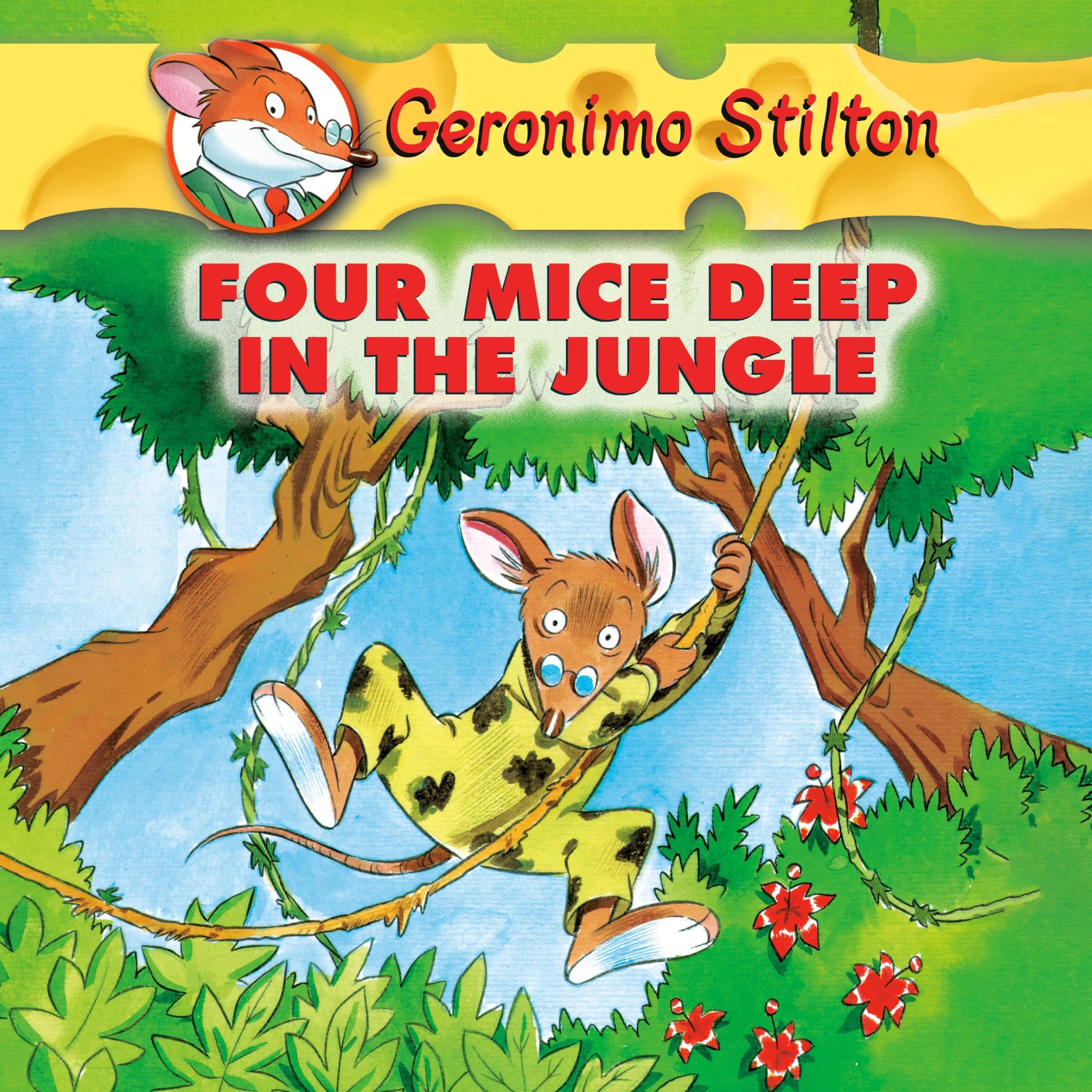 Cover art for Geronimo Stilton #5: Four Mice Deep in the Jungle