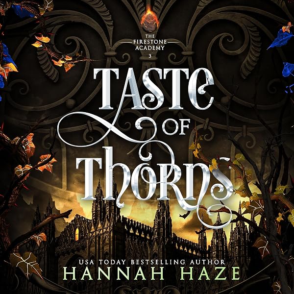 Cover of Taste of Thorns: A Why-Choose Fantasy Romance (The Firestone Academy, Book 3)