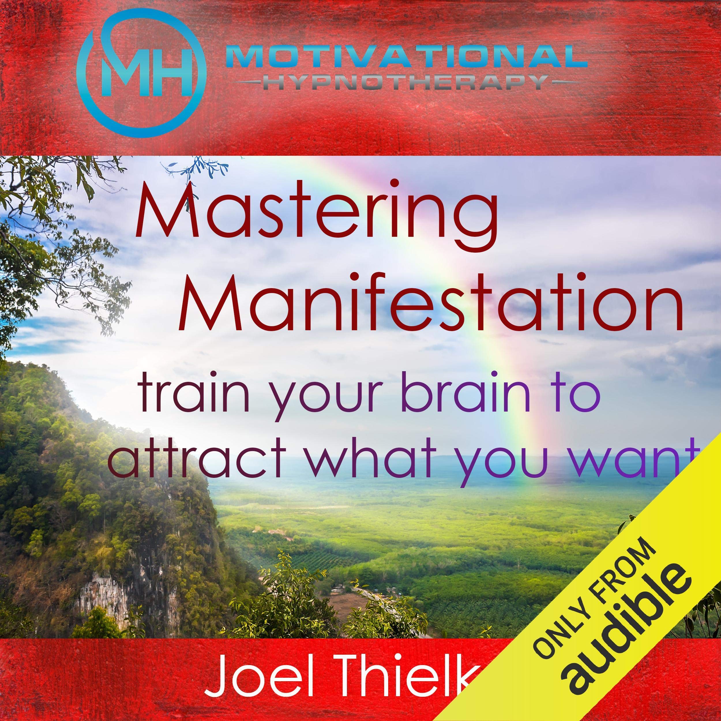 Mastering Manifestation
