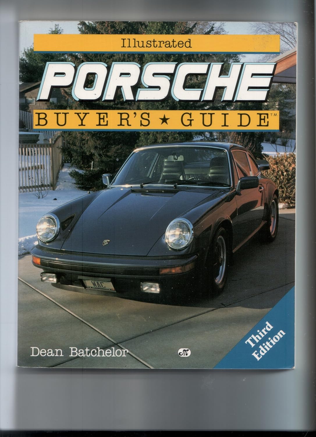 Illustrated Porsche Buyer's Guide (Motorbooks International Illustrated