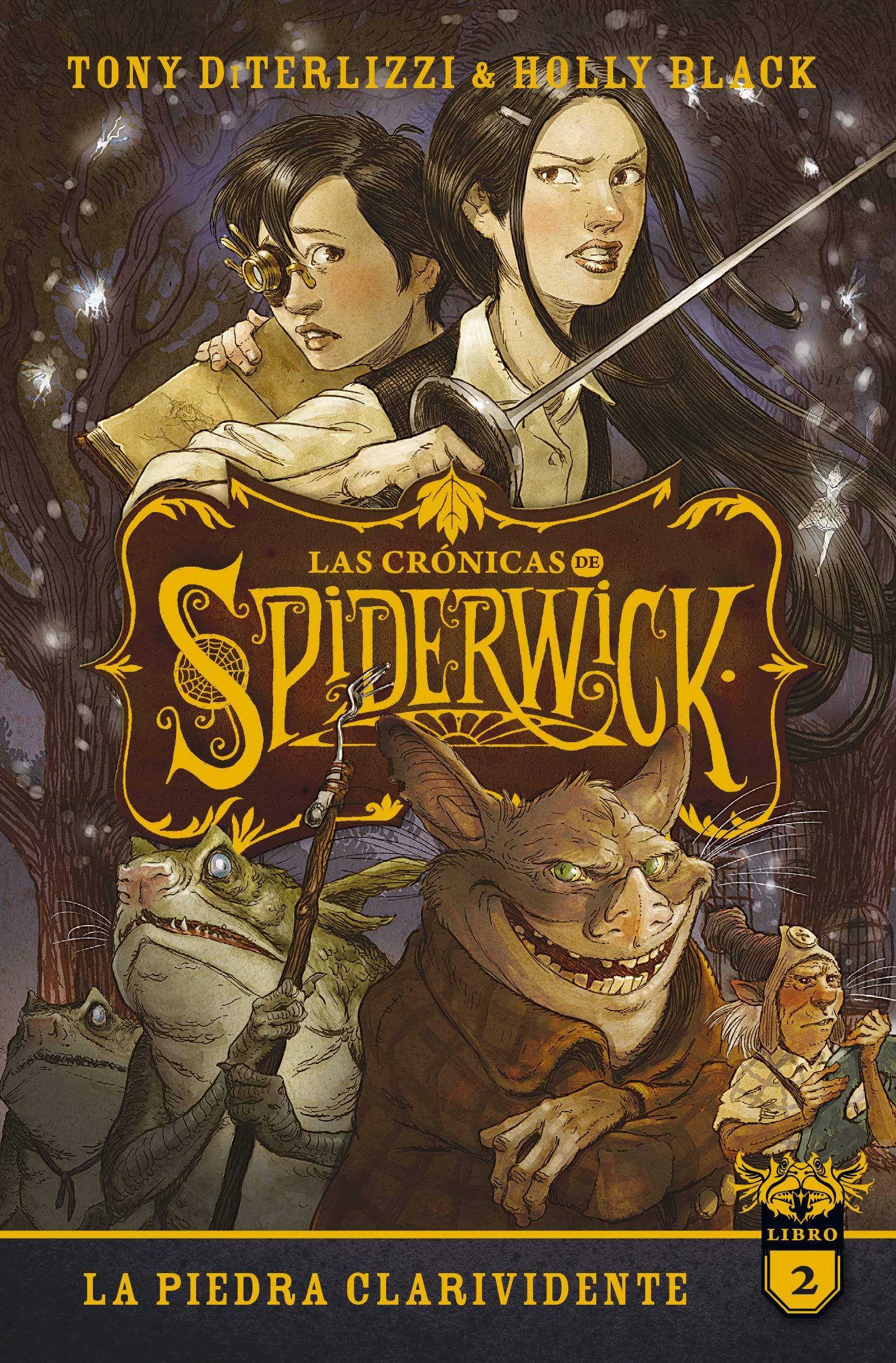 Crónicas de Spiderwick, Las Vol. 2: La pidera clarividente (Las Crónicas De Spiderwick/ the Spiderwick Chronicles, 2)