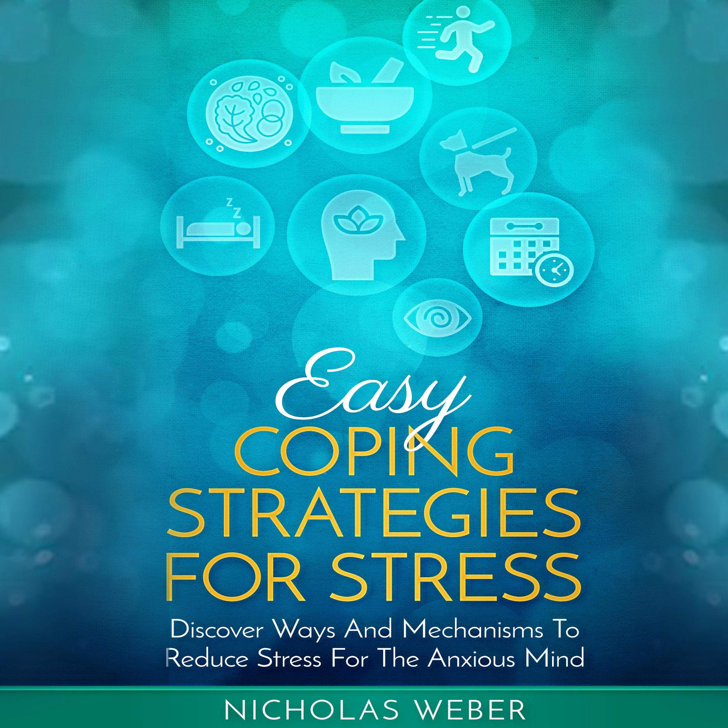 Easy Coping Strategies for Stress