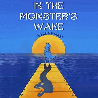 In the Monster's Wake Audiobook by R.S. Meander episode artwork