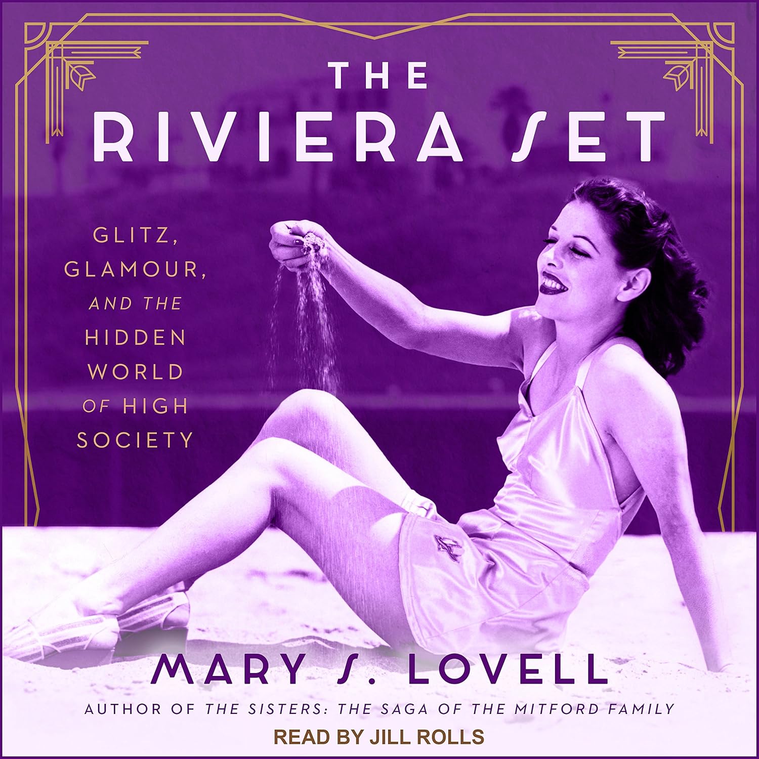 The Riviera Set: Glitz, Glamour, and the Hidden World of High Society    
	                
	            

                 
                        Audible Audiobook 
                  
                        – Unabridged