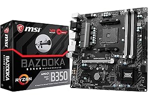 MSI B350M BAZOOKA: Affordable and Durable AM4 Motherboard for Gamers