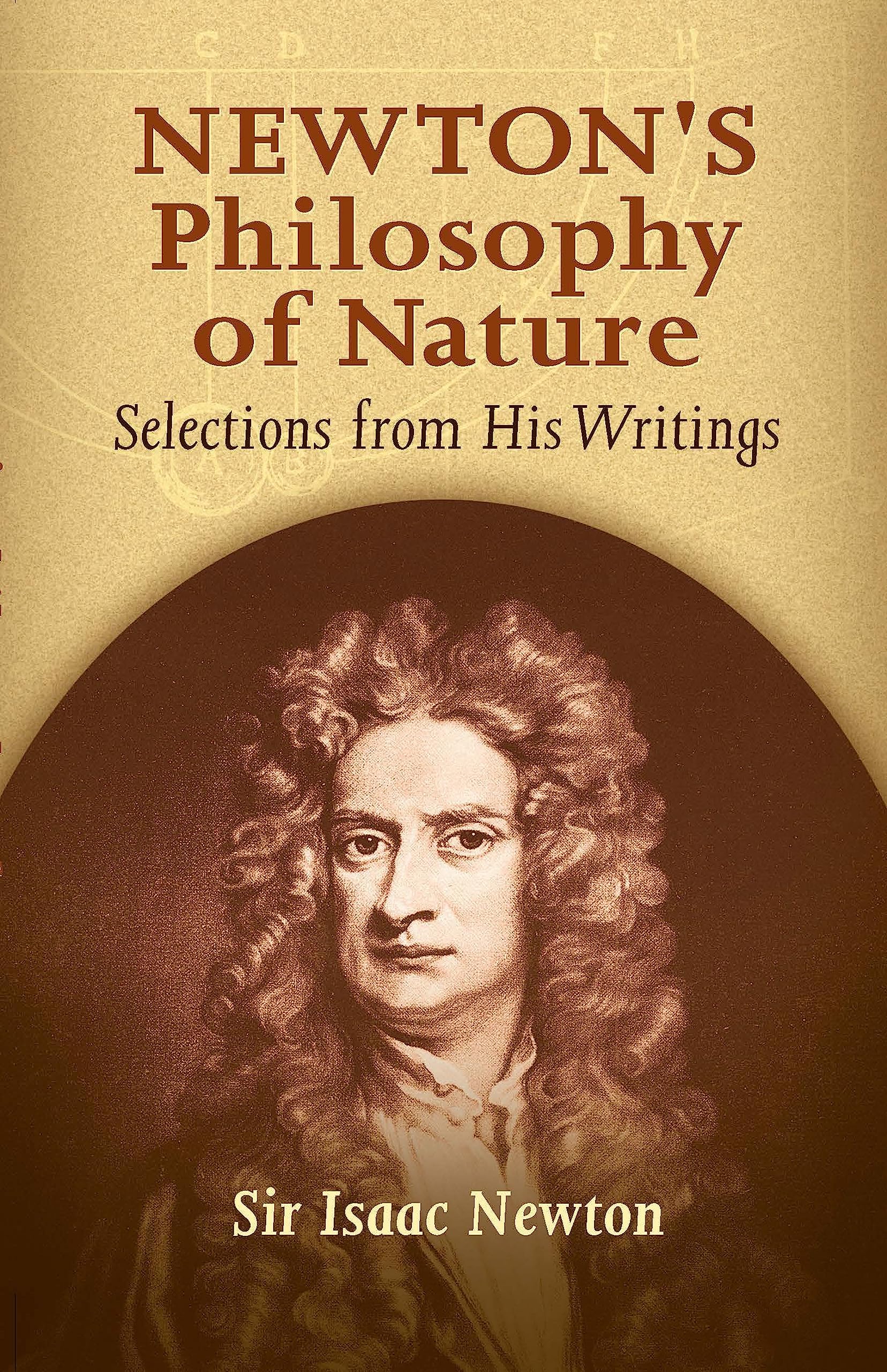 Newton's Philosophy of Nature: Selections from His Writings