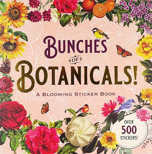 Bunches of Botanicals Sticker Book (Over 500 stickers!) - Perfect Paperback