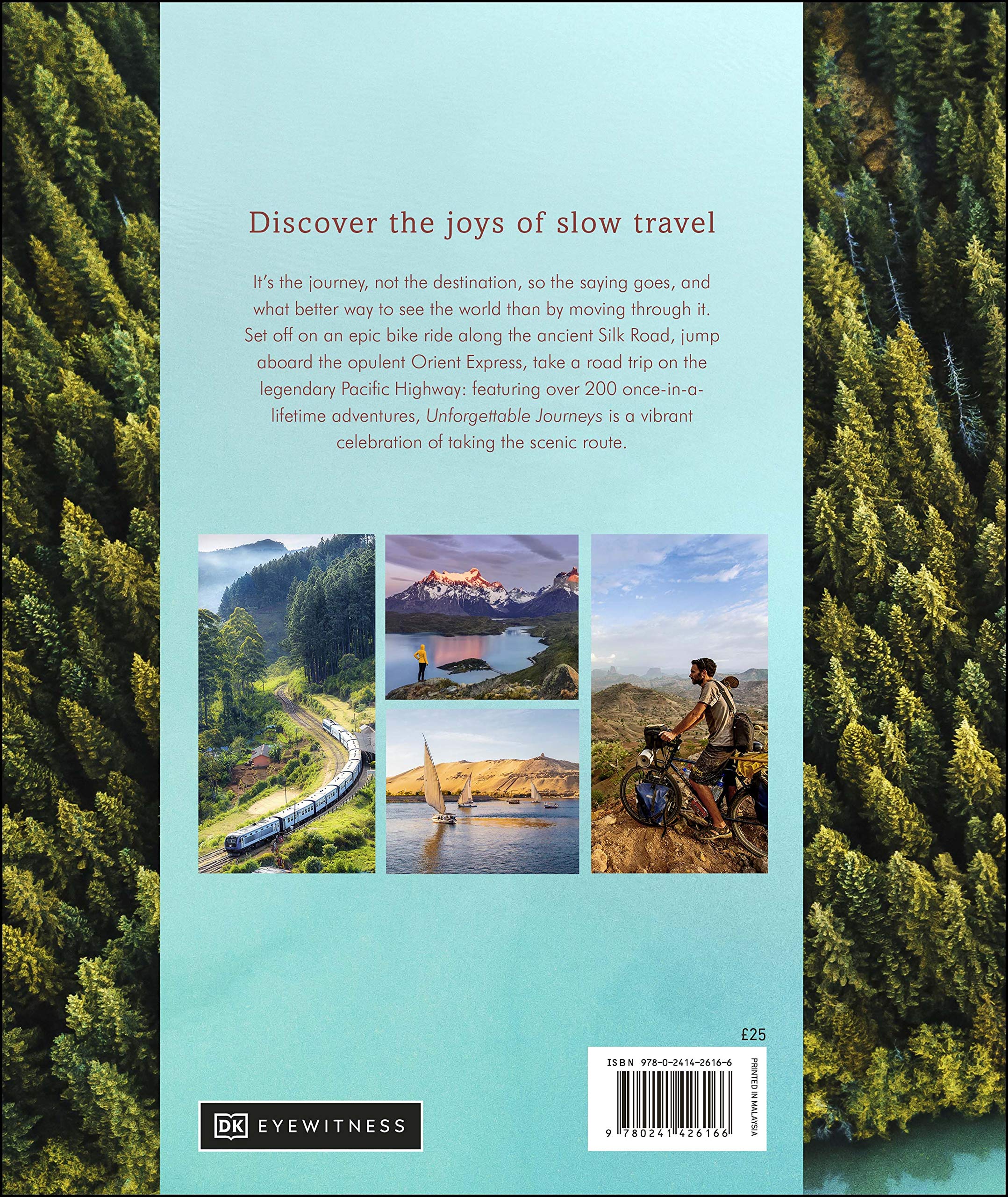 Unforgettable Journeys: Slow down and see the world