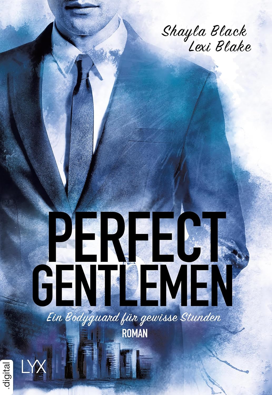 Perfect Gentlemen Ein Bodyguard für gewisse Stunden (GentlemenReihe