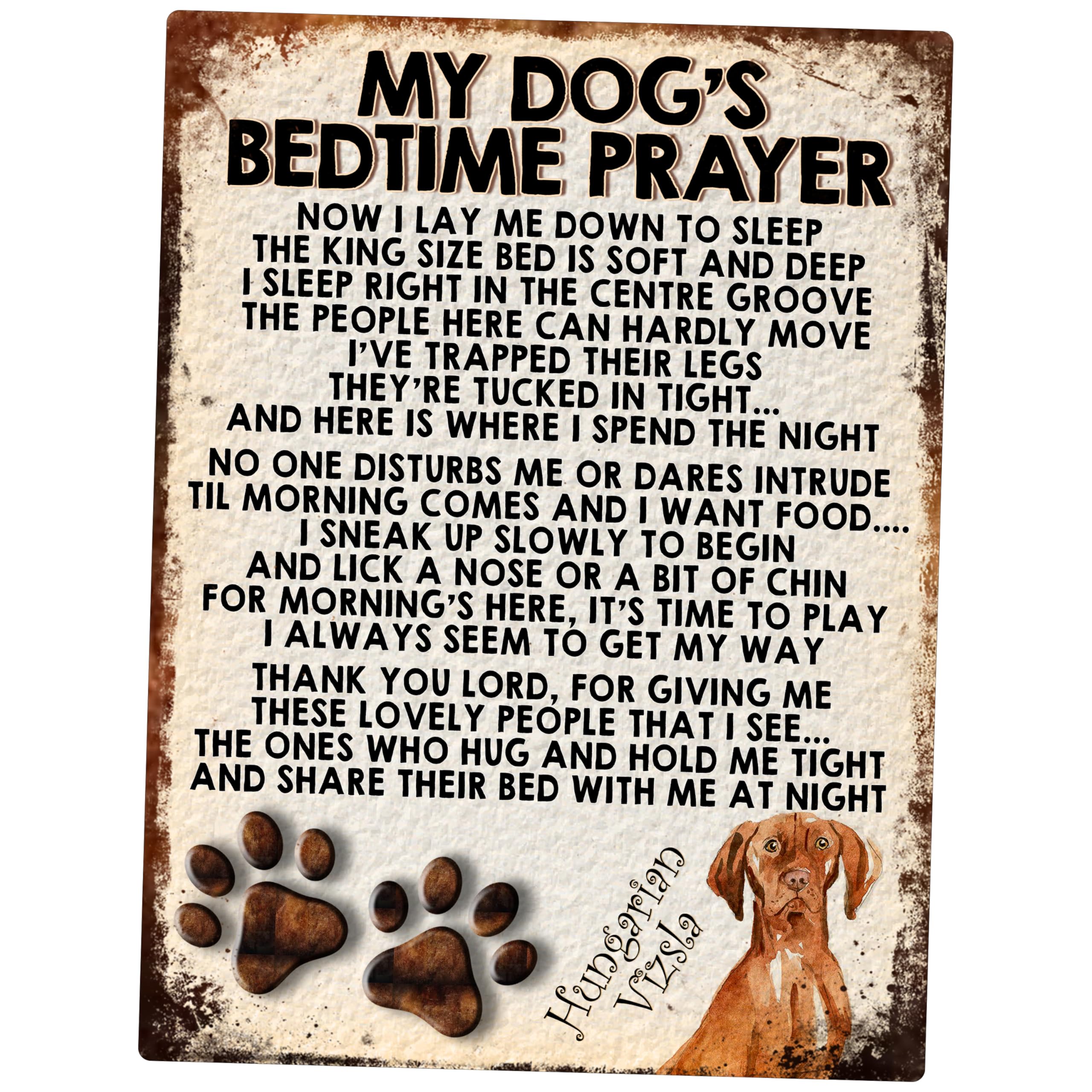 MY DOG'S BEDTIME PRAYER RETRO STYLE METAL TIN SIGN/PLAQUE (HUNGARIAN VIZSLA)