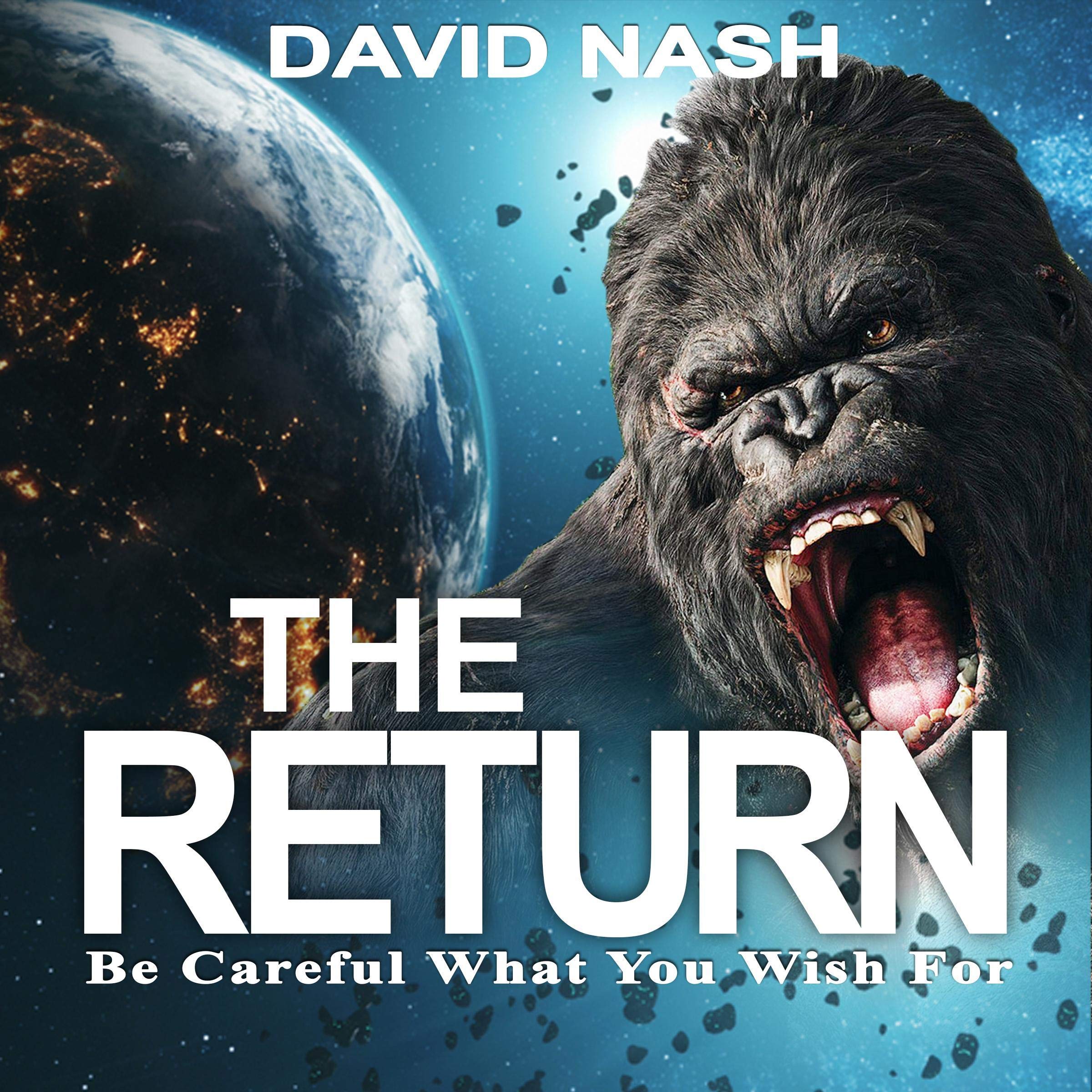Cover art for The Return: Be Careful What You Wish For