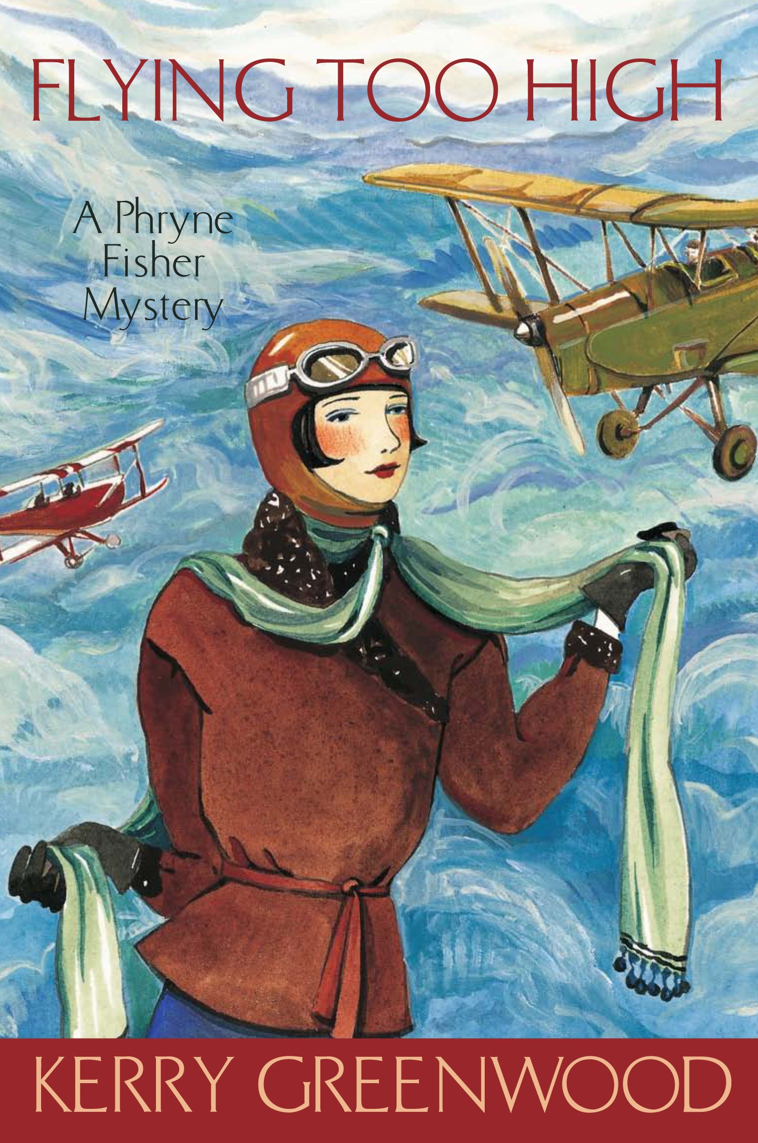 Flying Too High: A Phryne Fisher Mystery