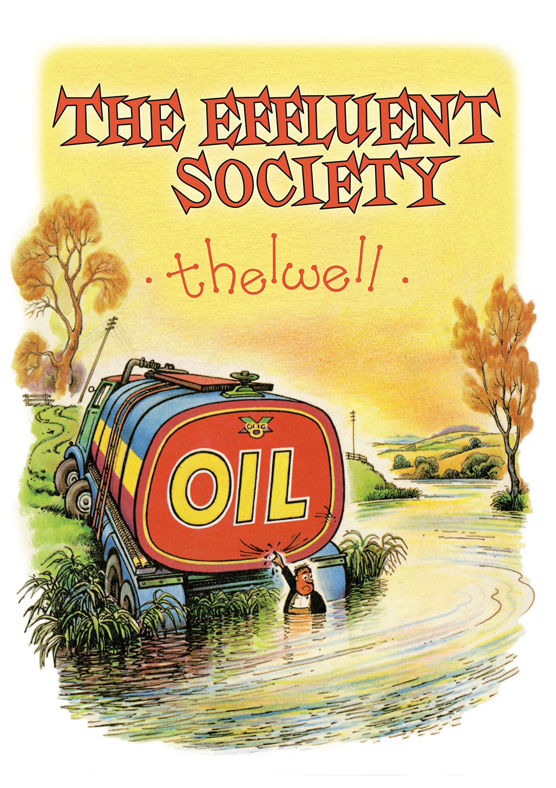 Effluent Society
