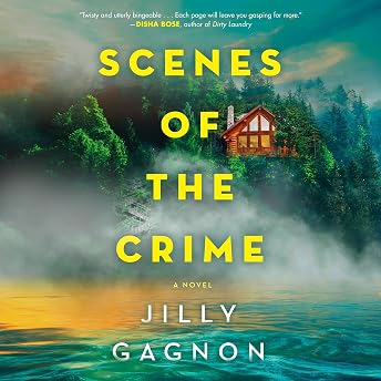 Scenes of the Crime Audiobook by Jilly Gagnon episode artwork