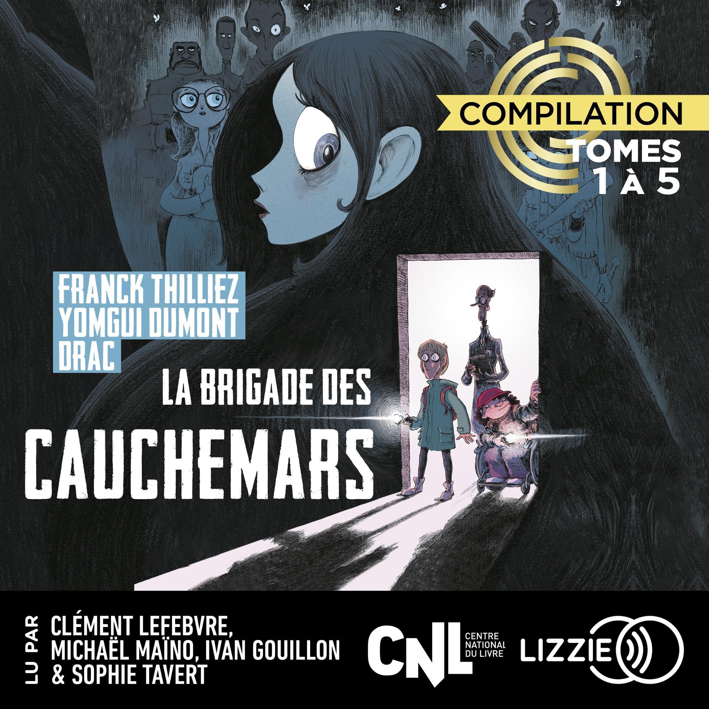 Cover art for La Brigade des cauchemars - Compilation 1er cycle - Tomes 1 à 5