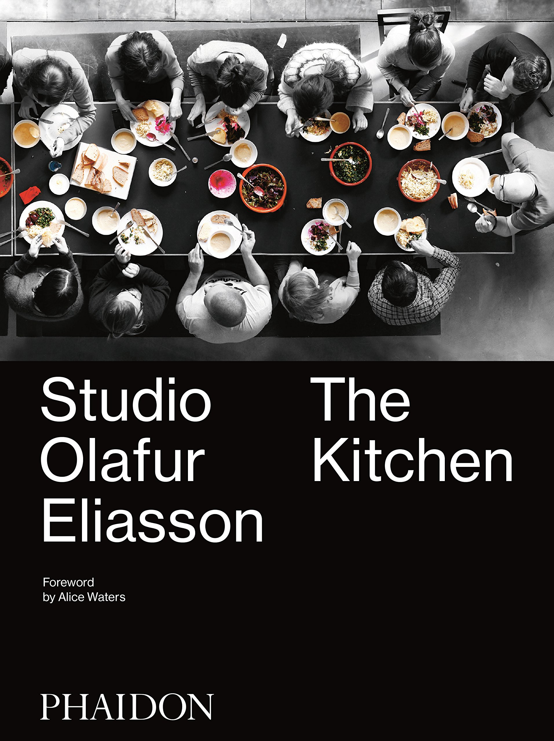 Studio Olafur Eliasson: The Kitchen Hardcover – Illustrated, April 25, 2016