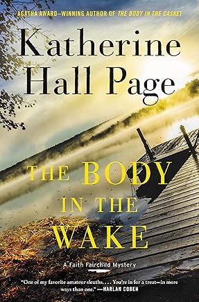 The Body in the Wake: A Faith Fairchild Mystery (Faith Fairchild Mysteries Book 25)