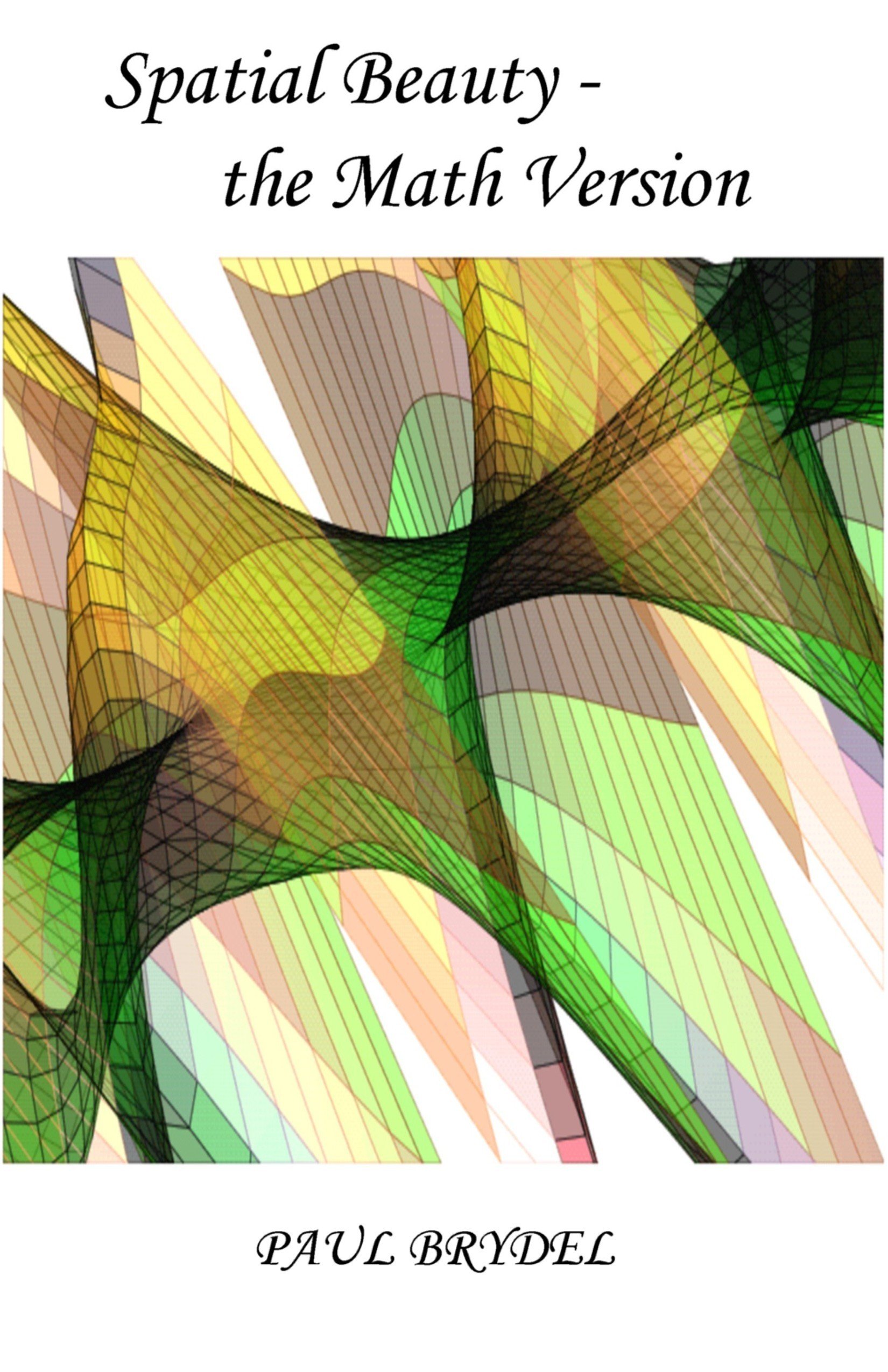 Spatial Beauty - the Math Version