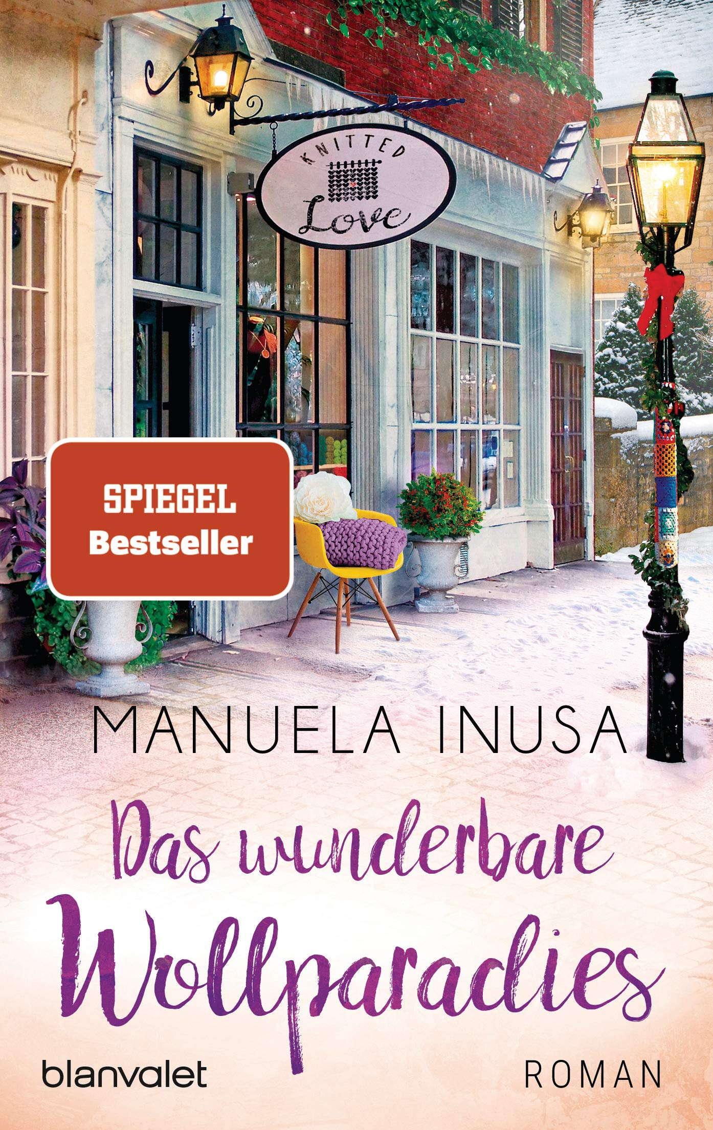 Das wunderbare Wollparadies: Roman (Valerie Lane, Band 4)