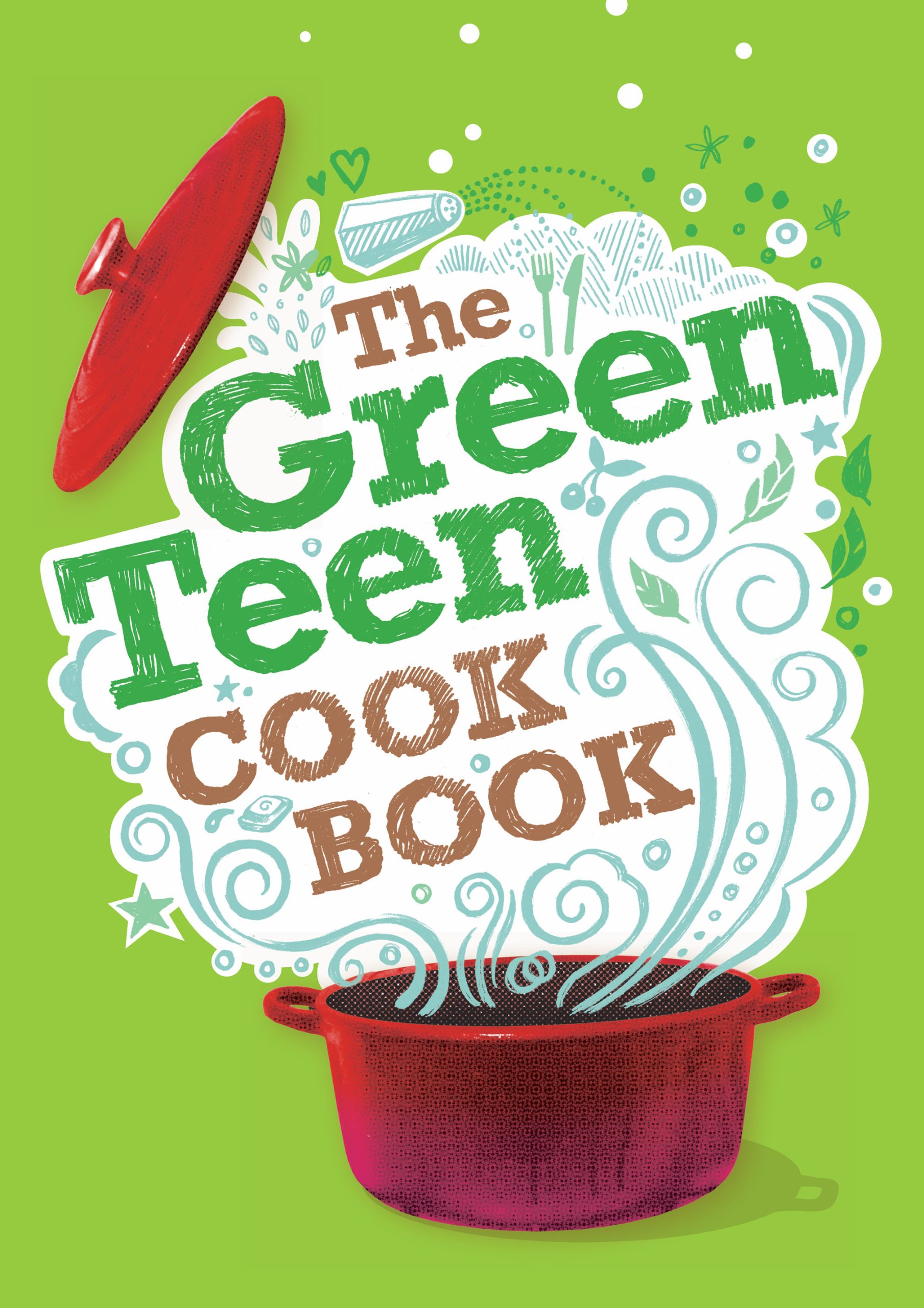 Aurora Metro Books The Green Teen Cookbook