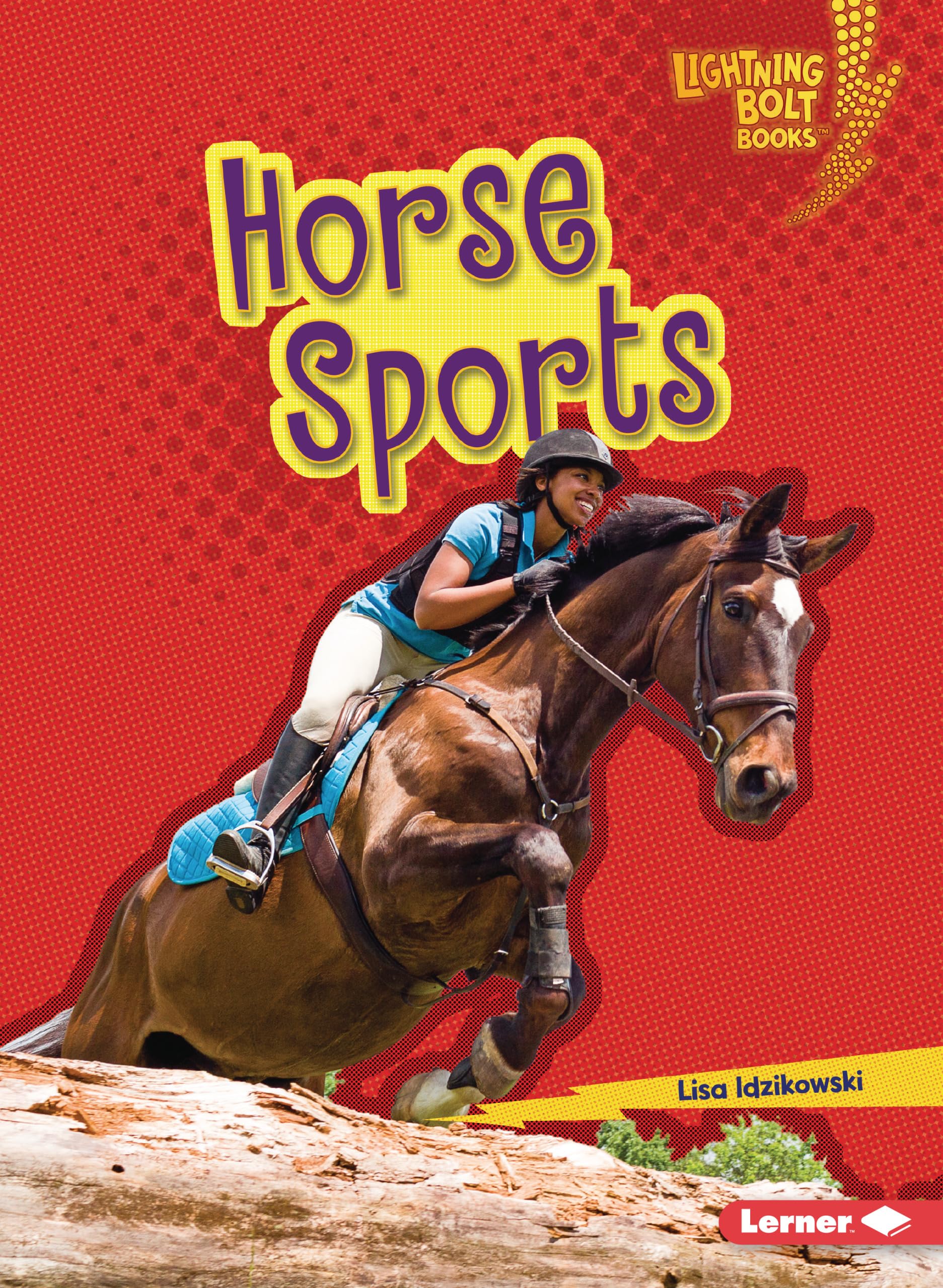 Horse Sports (Lightning Bolt Books ® ― Horse Lover's Library)