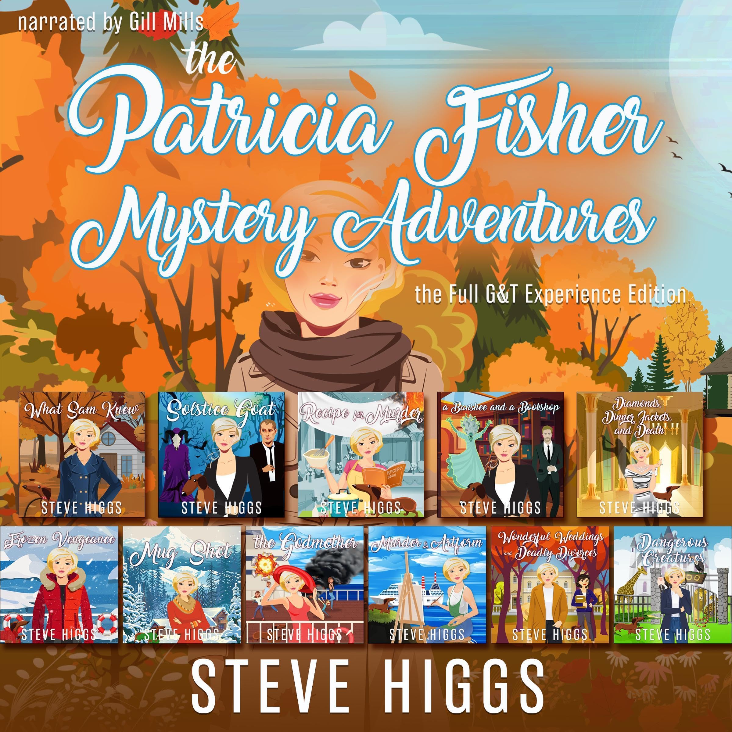 Patricia Fisher Mystery Adventures (The Full G&T Experience Edition)