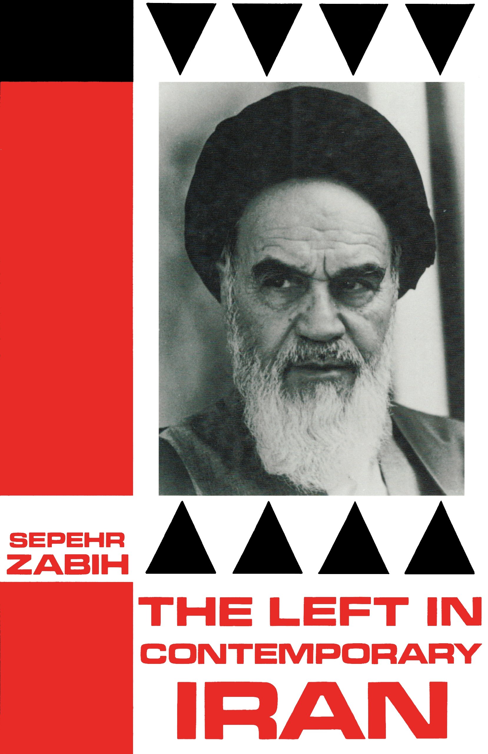 Buy The Left in Contemporary Iran: Ideology, Organisation and the Soviet Connection (Hoover Institution Press Publication) — BookShops.in