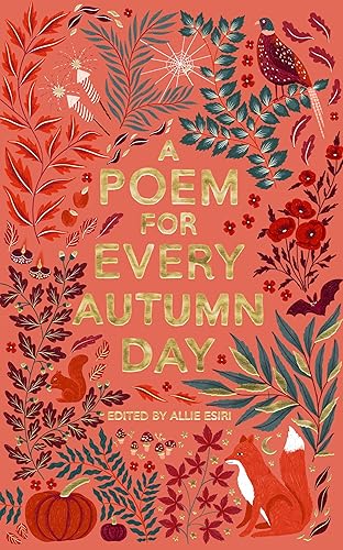 A Poem for Every Autumn Day (A Poem for Every Day and Night of the Year)