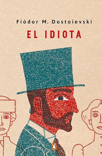 El idiota (Penguin Clásicos)