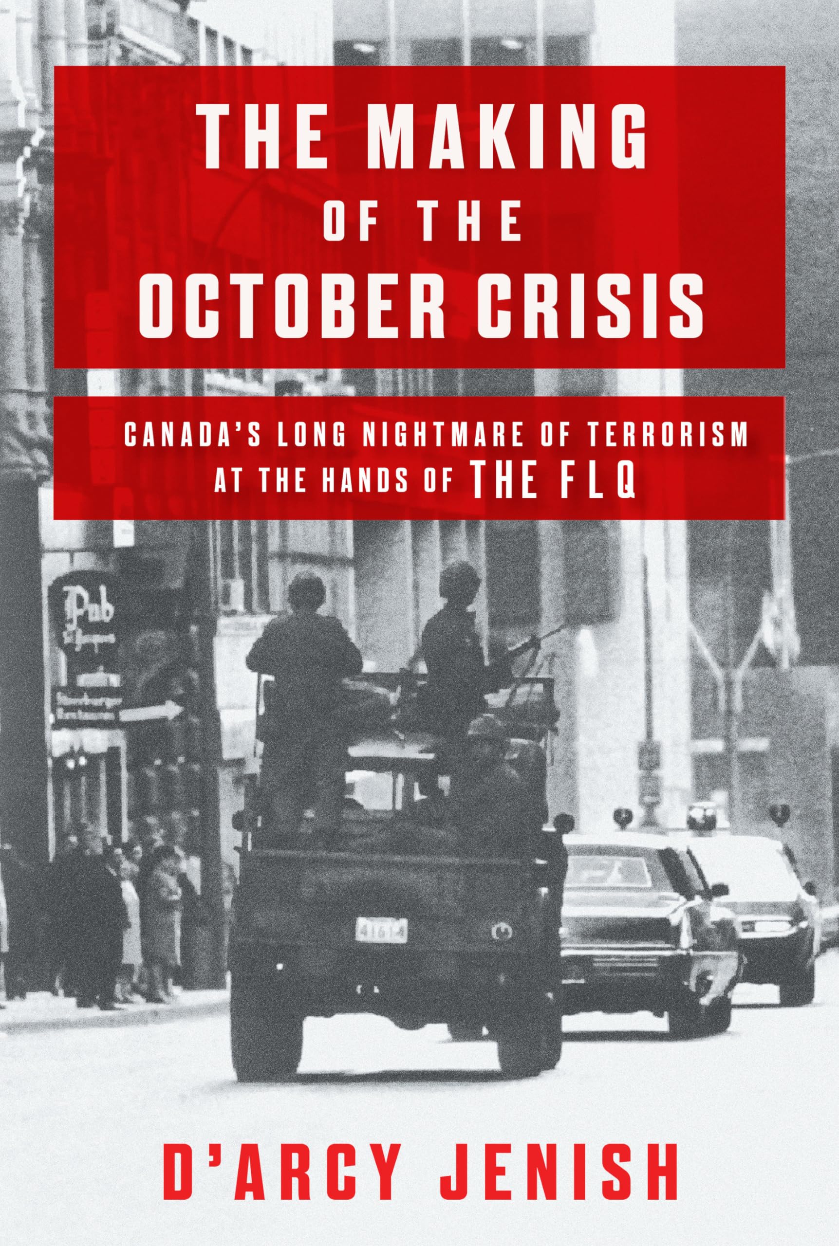 Buy The Making of the October Crisis — BookShops.in