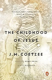 The Childhood of Jesus: A Novel