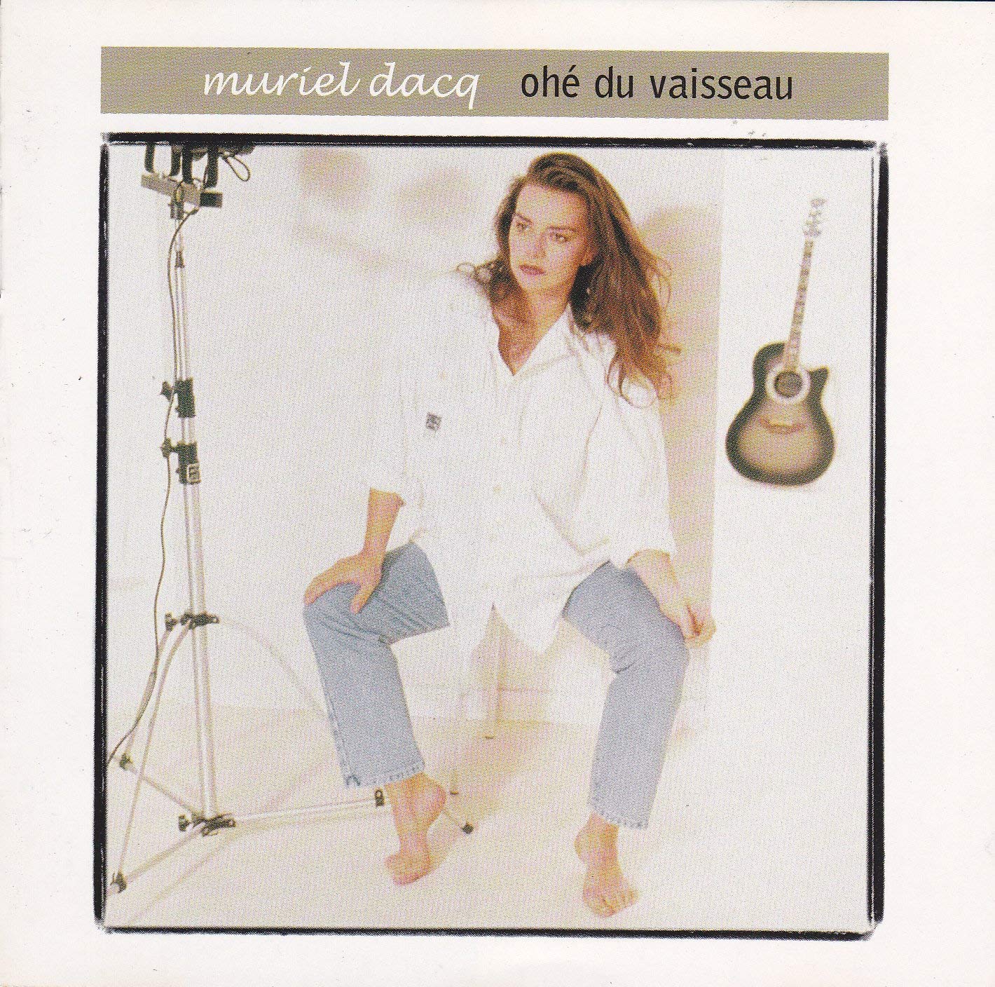 Ohe Du Vaisseau [Audio CD] Dacq, Muriel