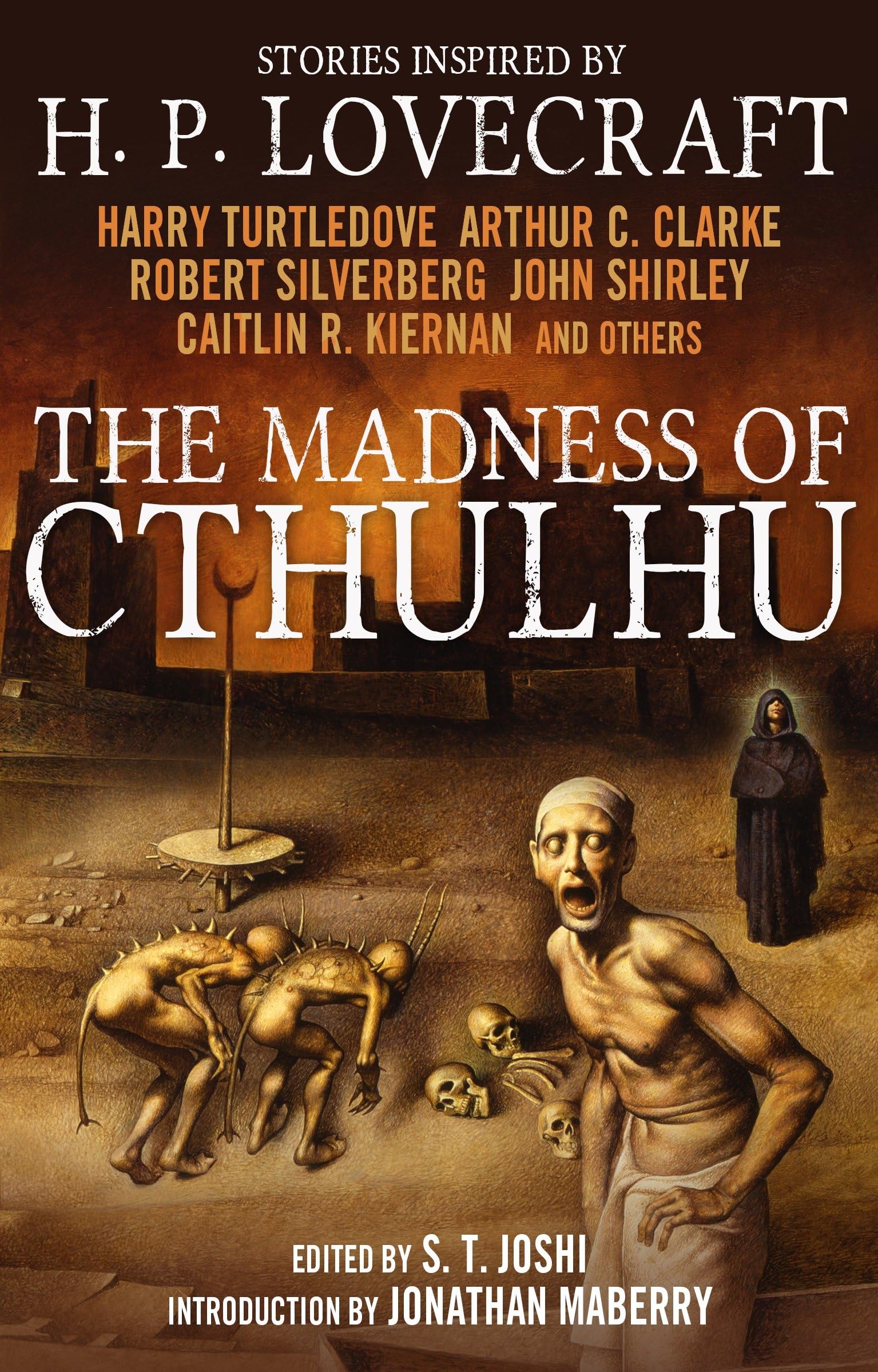 The Madness of Cthulhu Anthology (Volume One): Stories inspired by lovecraft: 1