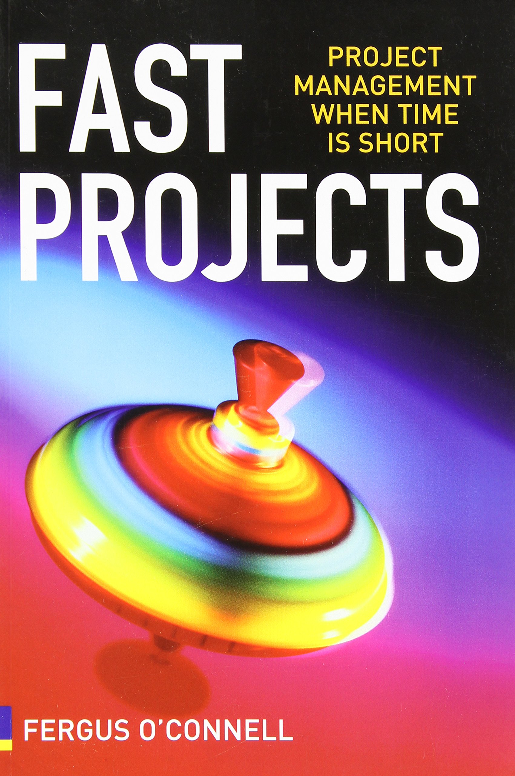 Fast Projects by Fergus O'Connell PAPERBACK 9780273712336
