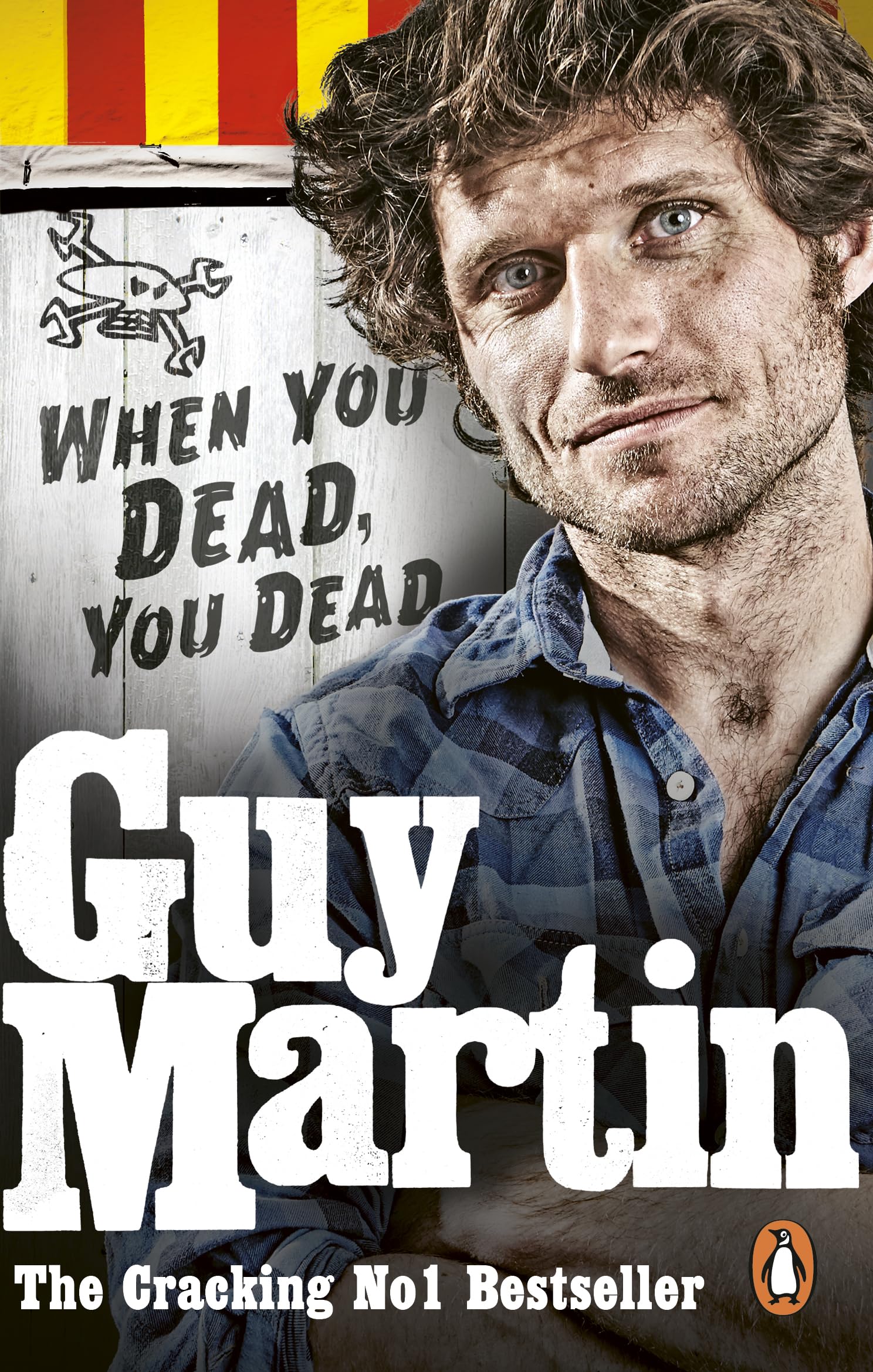Guy Martin: When You Dead, You Dead,Guy Martin- 9780753556672