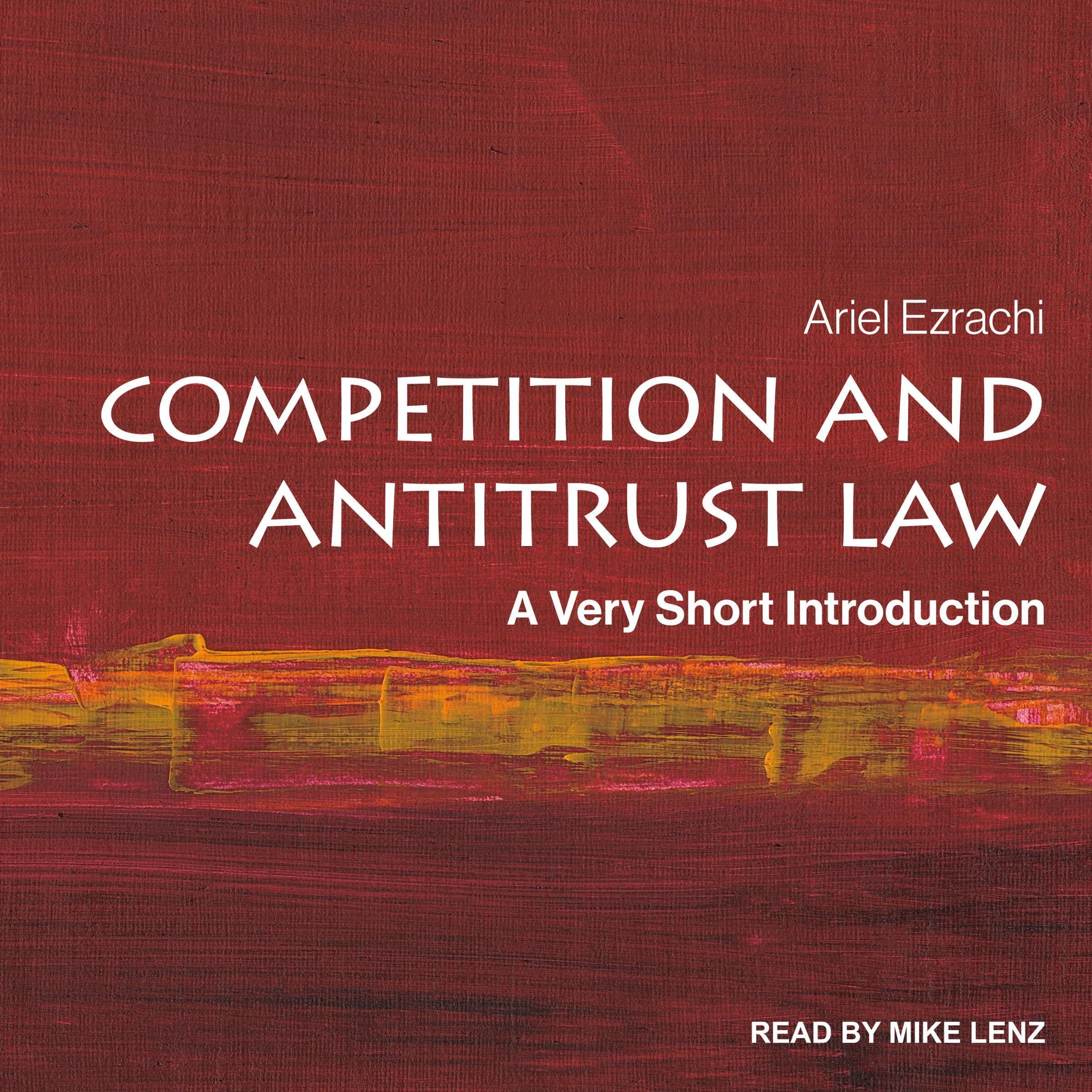 Competition and Antitrust Law: A Very Short Introduction