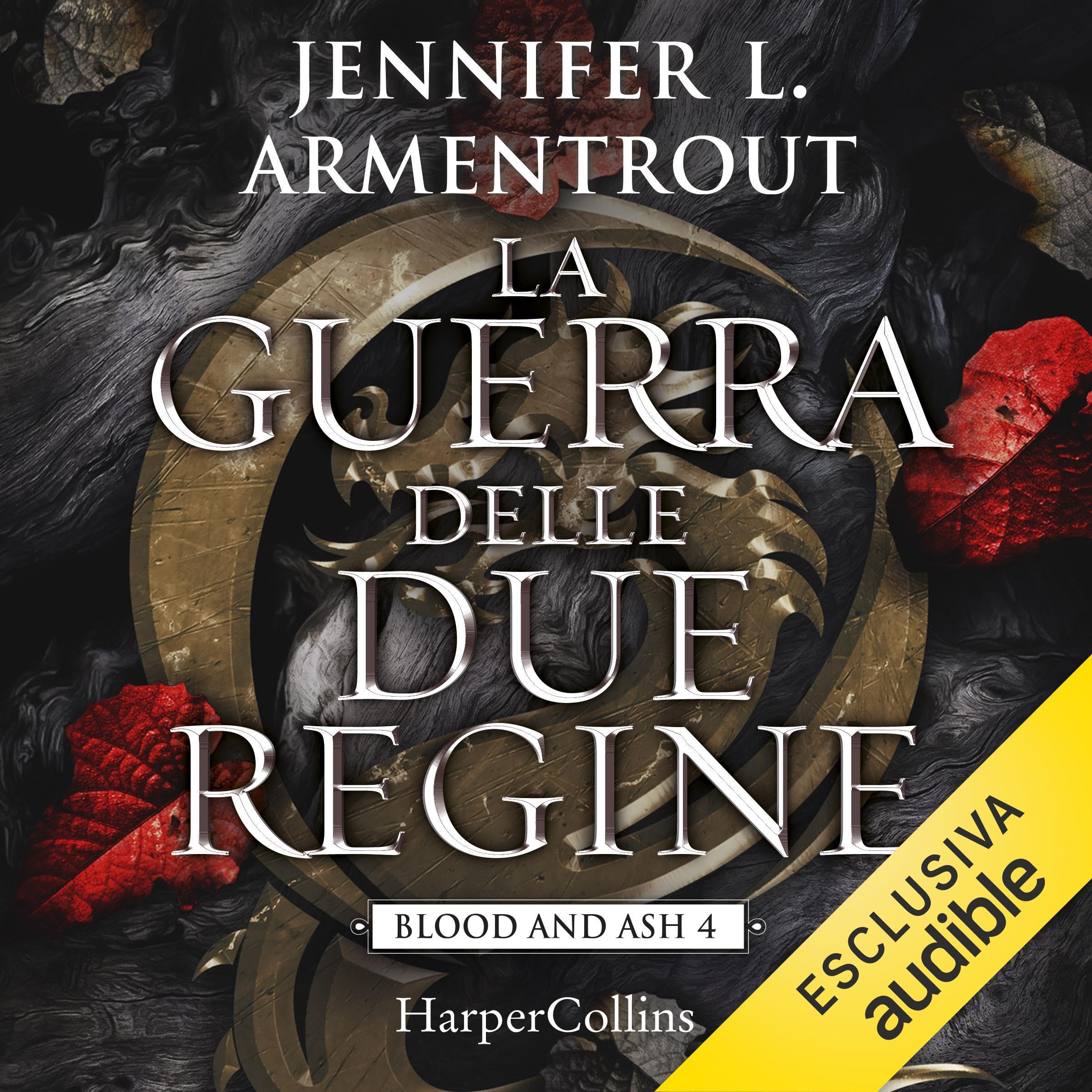 La guerra delle due regine: Blood & Ash 4