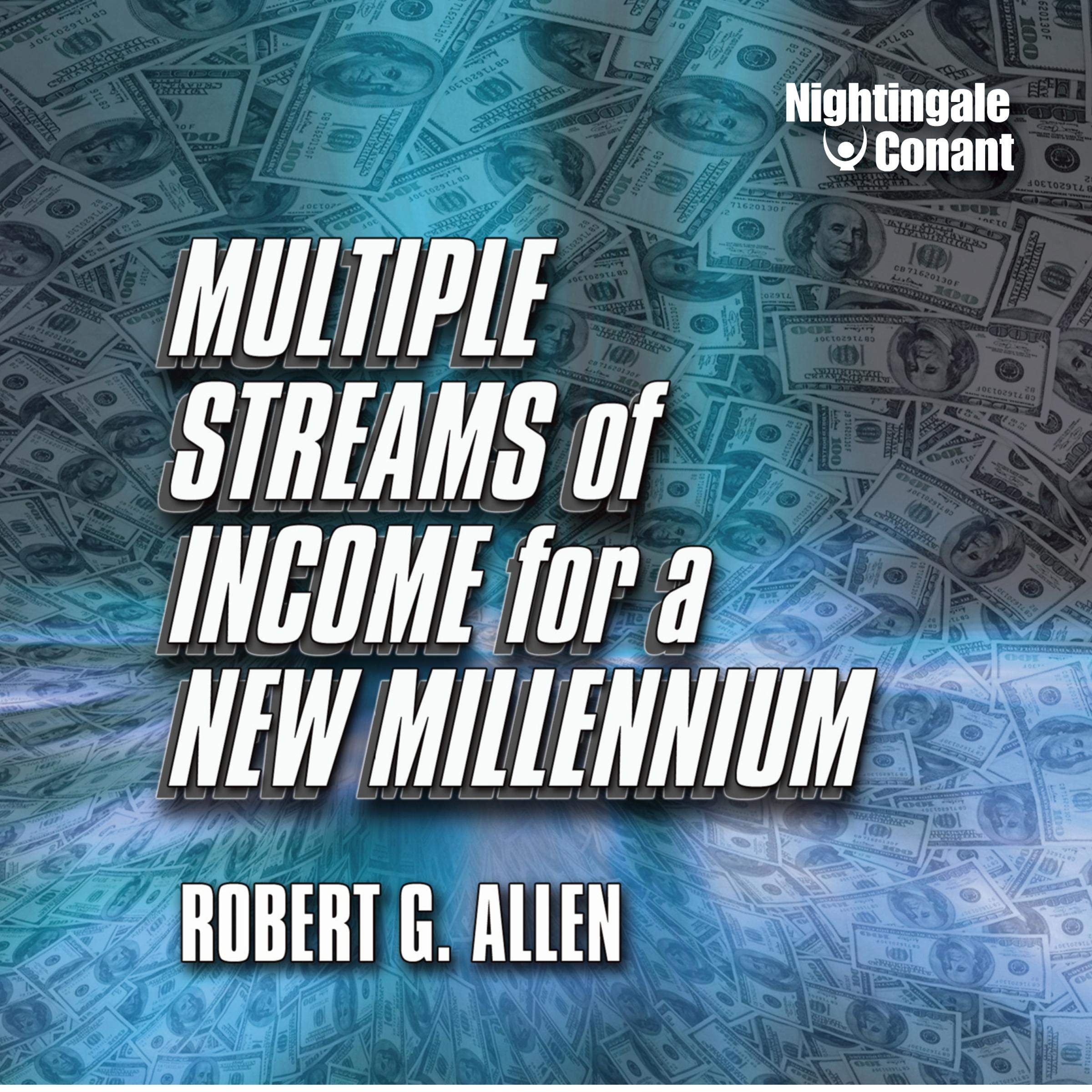 Multiple Streams of Income for a New Millennium