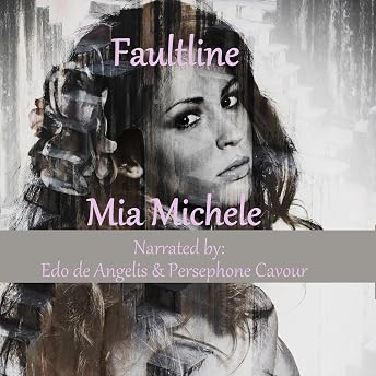 Faultline Audiobook by Mia Michele episode artwork