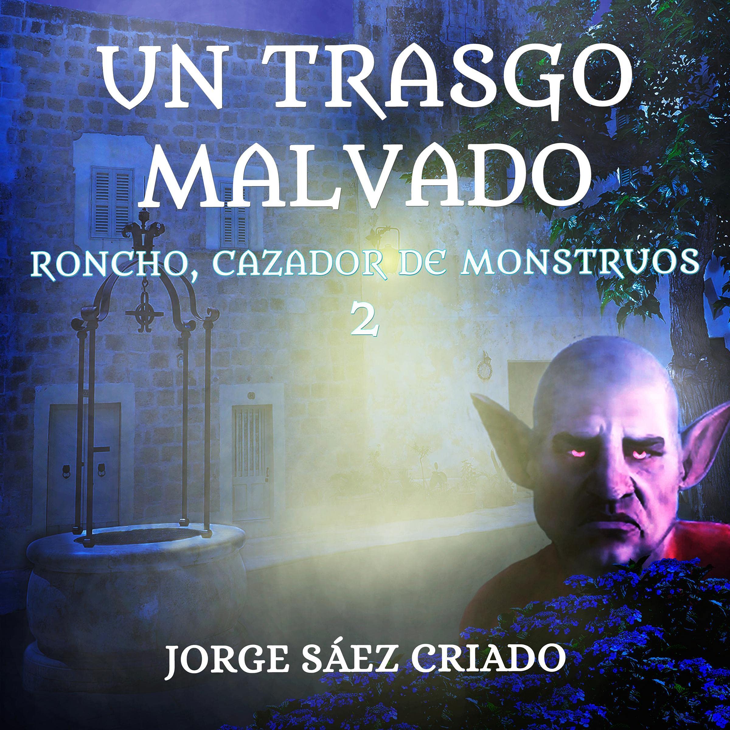 Cover art for Un trasgo malvado [An Evil Goblin]