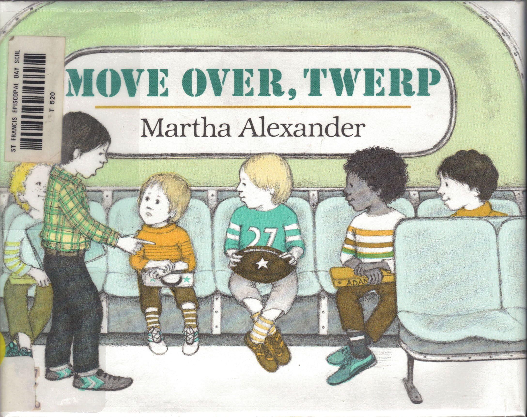 Alexander Martha : Move over, Twerp (Hbk)