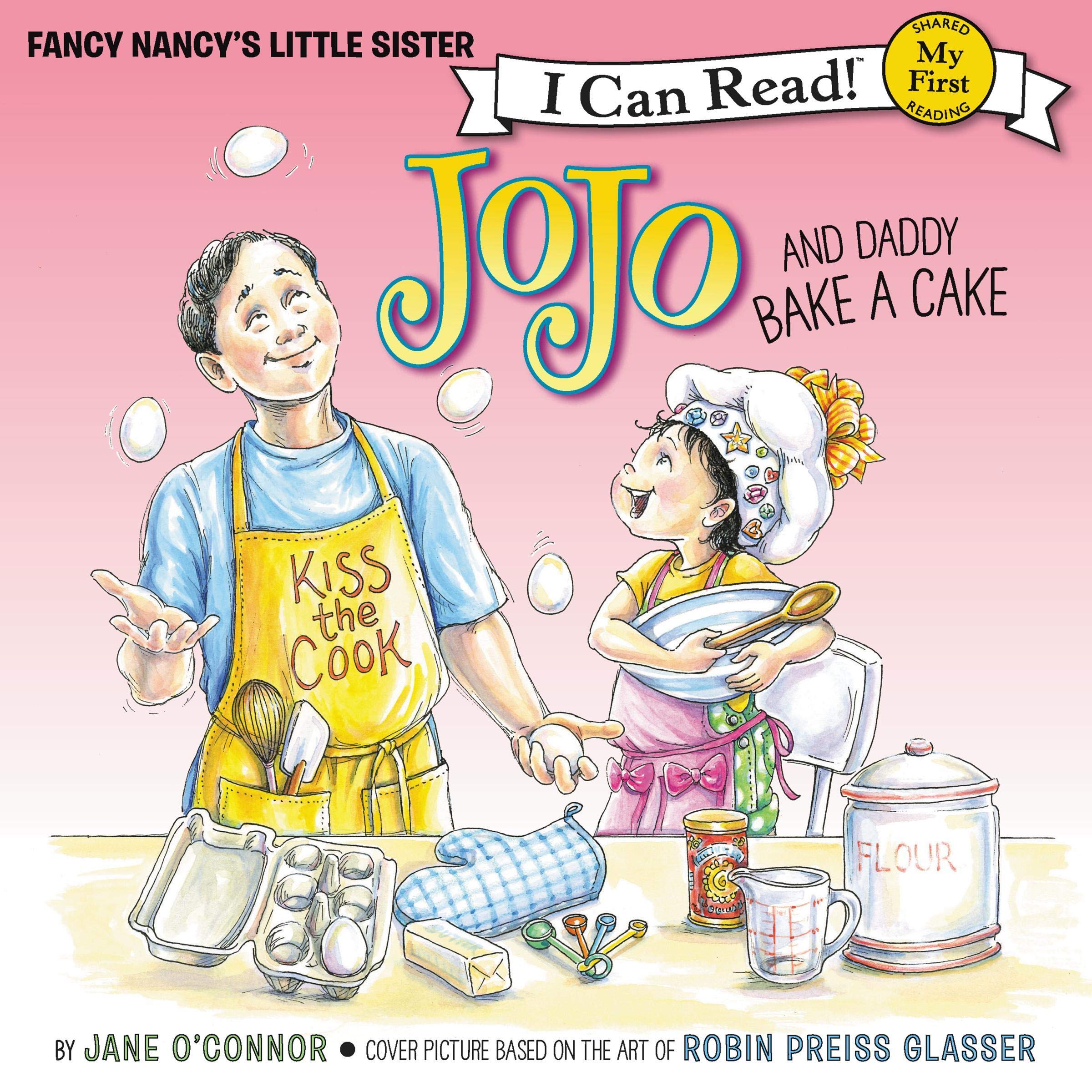 Cover art for Fancy Nancy: JoJo and Daddy Bake a Cake