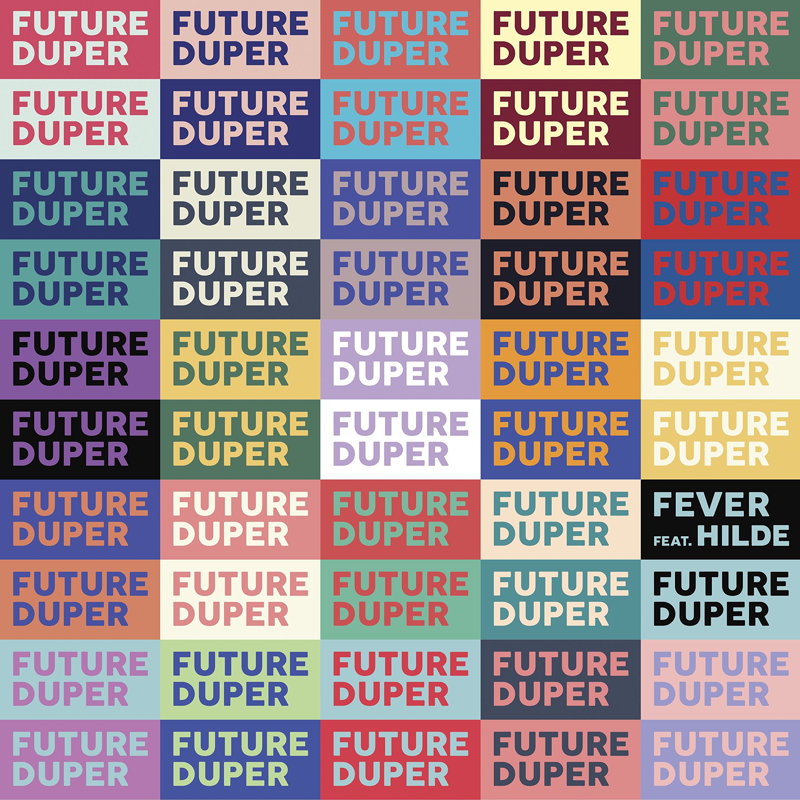 Future Duper