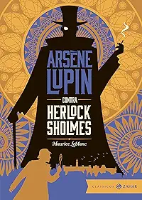 Arsene Lupin contra Herlock Sholmes: edição bolso de luxo